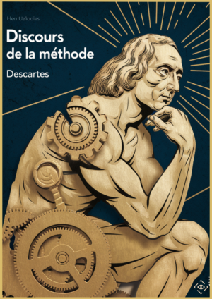 Discours de la méthode Descartes résumé