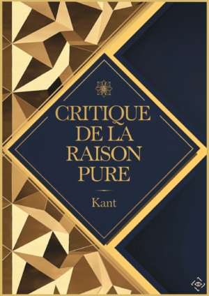Critique de la raison pure Kant résumé